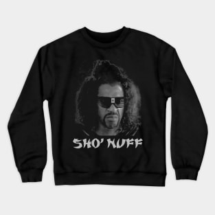 Sho nuff - Vintage Crewneck Sweatshirt